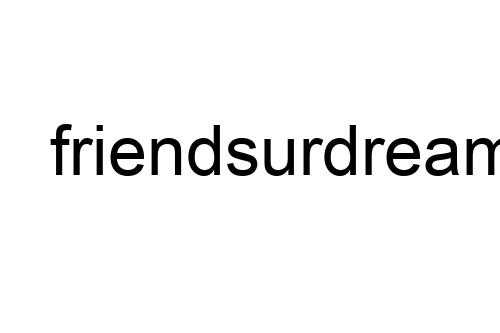 friendsurdreams