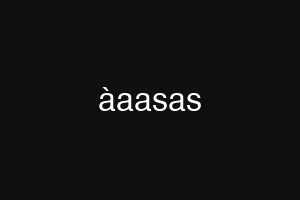 àaasas