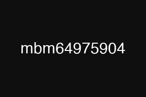 mbm64975904