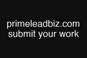 primeleadbiz.com submit your work